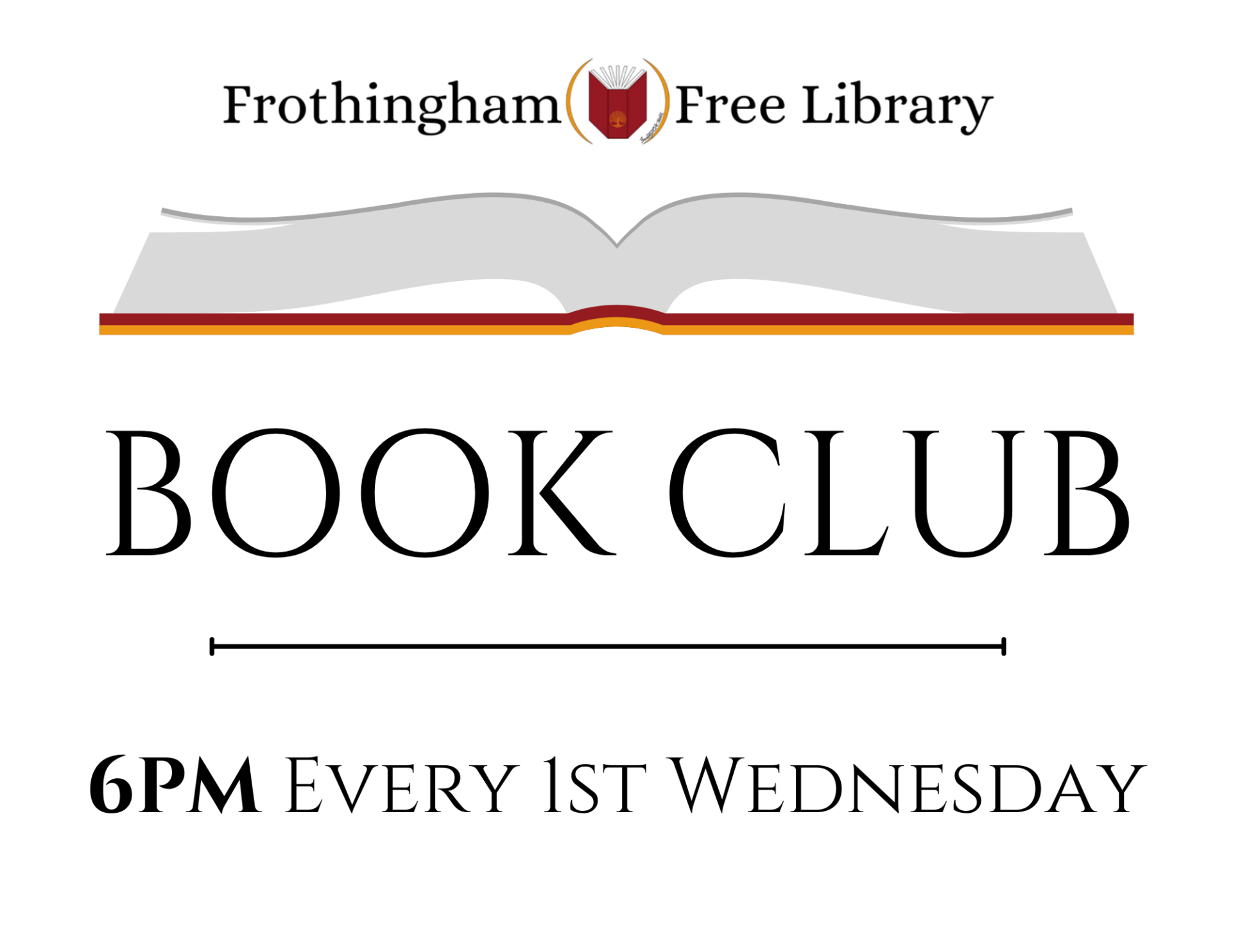 Book club 6PM every 1st Wednesday